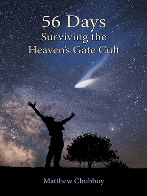 cover image of 56 Days, Surviving the Heaven's Gate Cult